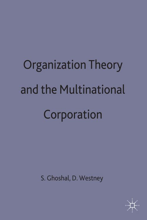 Produktbild: Organization Theory and the Multinational Corporation