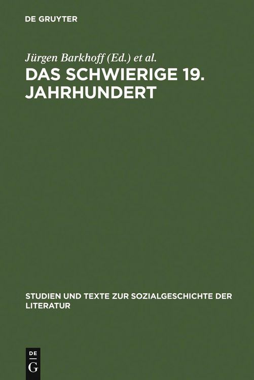 Produktbild: Das schwierige 19. Jahrhundert