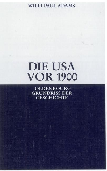 Produktbild: Die USA vor 1900