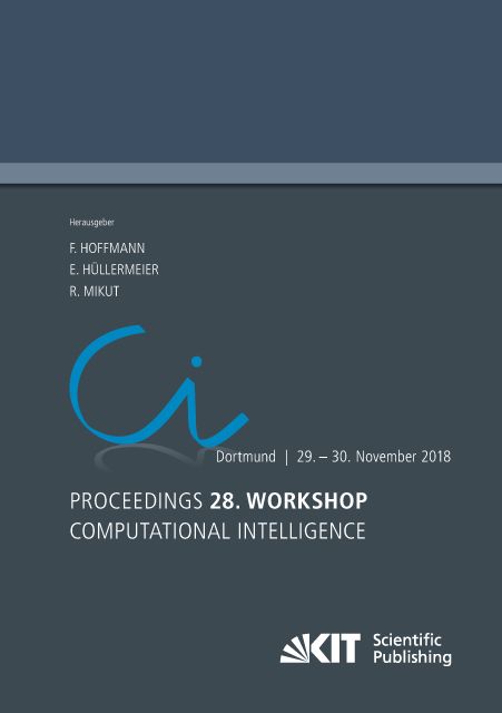 Produktbild: Proceedings - 28. Workshop Computational Intelligence, Dortmund, 29. - 30. November 2018