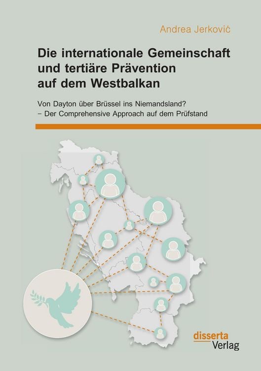 Produktbild: Die internationale Gemeinschaft und terti&auml;re Pr&auml;vention auf dem Westbalkan: Von