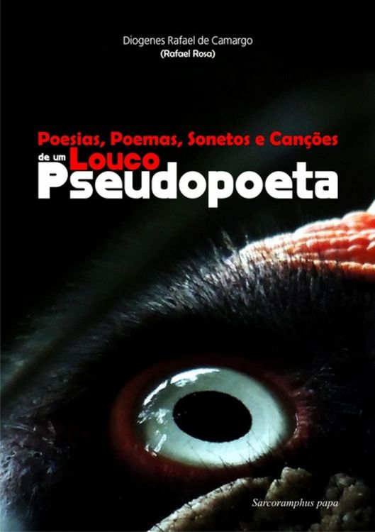 Produktbild: Poesias, Poemas, Sonetos E Can&ccedil;&otilde;es De Um Pseudopoeta Louco