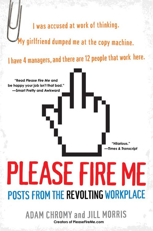 Produktbild: Please Fire Me: