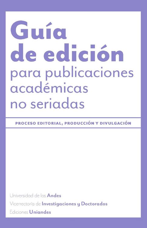 Produktbild: Gu&iacute;a de edici&oacute;n para publicaciones acad&eacute;micas no seriadas