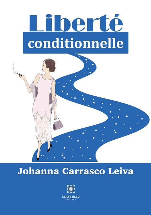 Produktbild: Carrasco Leiva, J: Libert&eacute; conditionnelle