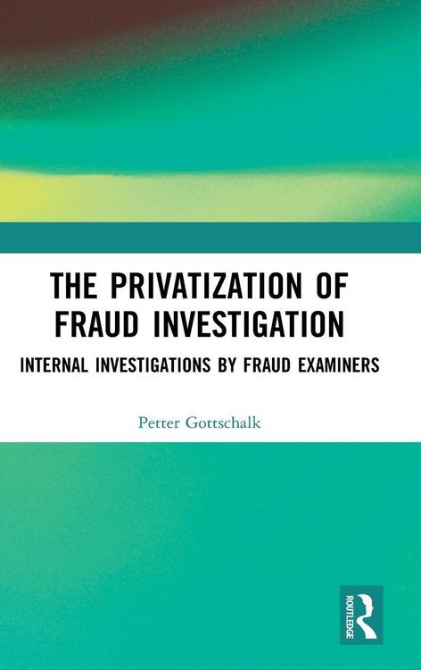Produktbild: The Privatization of Fraud Investigation