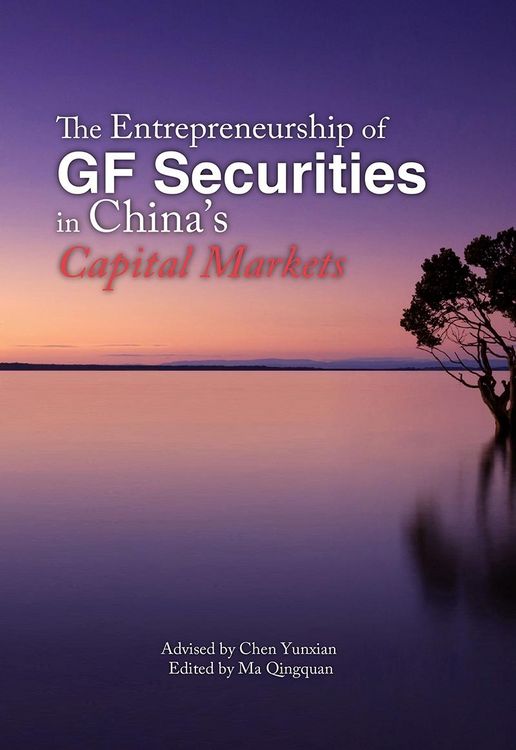 Produktbild: Entrepreneurship of GF Securities in China's Capital Markets