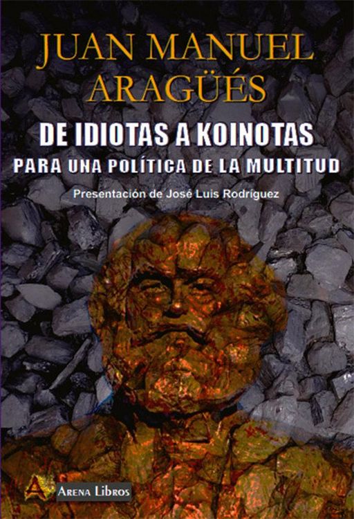 Produktbild: De Idiotas a Koinotas: Para Una Politica De La Multidud