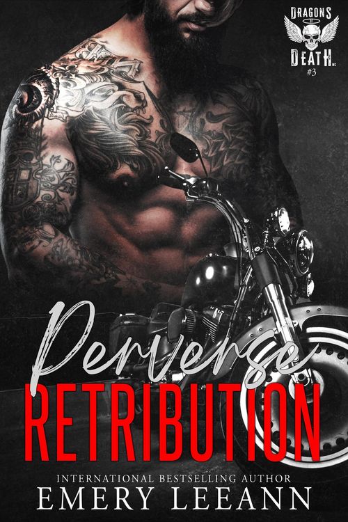Produktbild: Perverse Retribution (Dragons Of Death MC, #3)