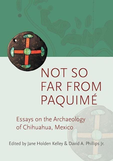 Produktbild: Not So Far from Paquim&eacute;