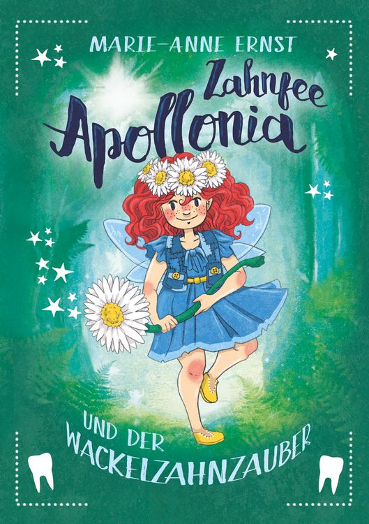 Produktbild: Zahnfee Apollonia und der Wackelzahnzauber