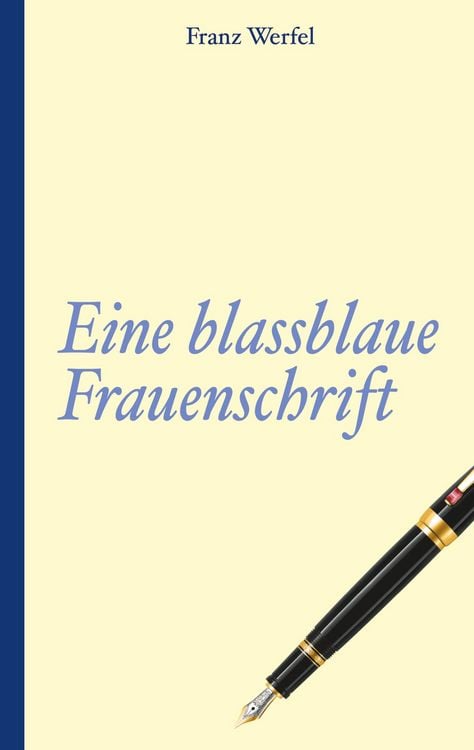 Produktbild: Franz Werfel: Eine blassblaue Frauenschrift