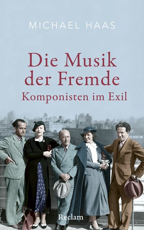 Produktbild: Die Musik der Fremde. Komponisten im Exil