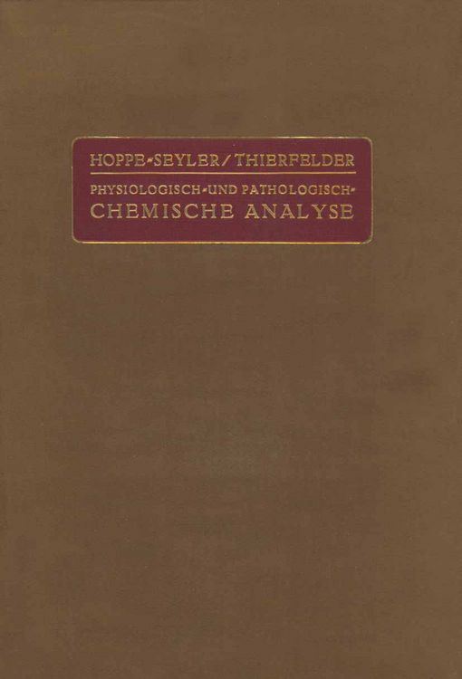 Produktbild: Handbuch der Physiologisch- und Pathologisch-Chemischen Analyse f&uuml;r &Auml;rzte und Studierende