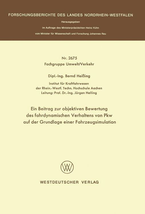 Produktbild: Ein Beitrag zur objektiven Bewertung des fahrdynamischen Verhaltens von Pkw auf der Grundlage einer Fahrzeugsimulation