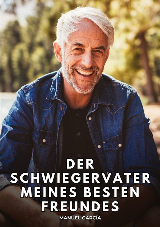 Produktbild: Der Schwiegervater meines besten Freundes