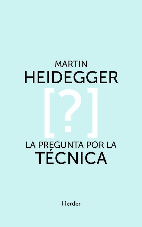 Produktbild: La pregunta por la t&eacute;cnica