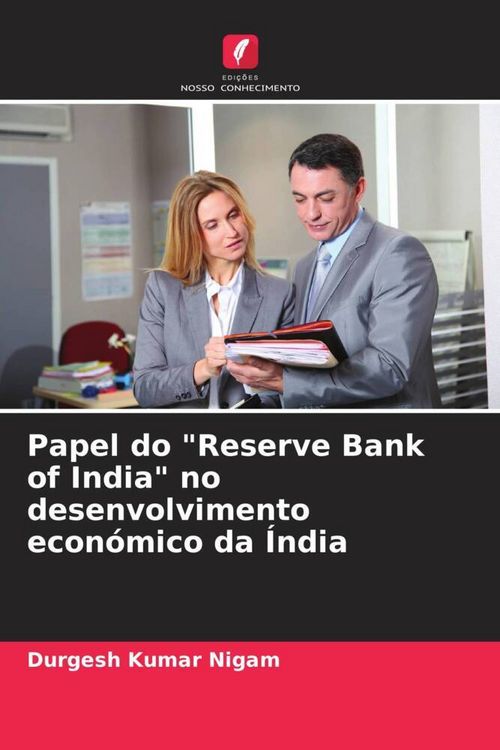 Produktbild: Papel do "Reserve Bank of India" no desenvolvimento econ&oacute;mico da &Iacute;ndia