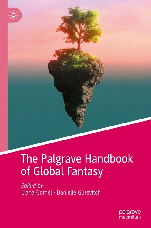 Produktbild: The Palgrave Handbook of Global Fantasy