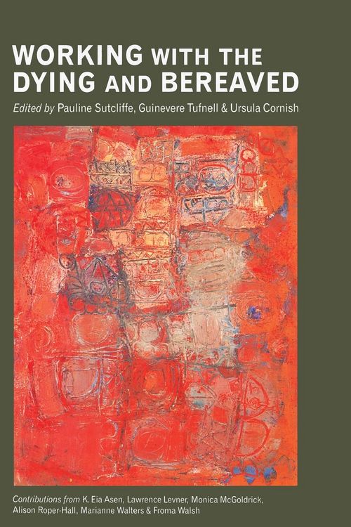 Produktbild: Working with the Dying and Bereaved