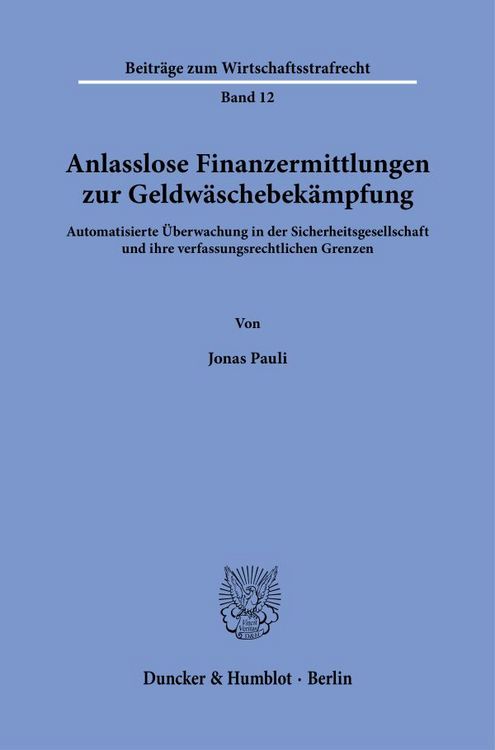 Produktbild: Anlasslose Finanzermittlungen zur Geldw&auml;schebek&auml;mpfung