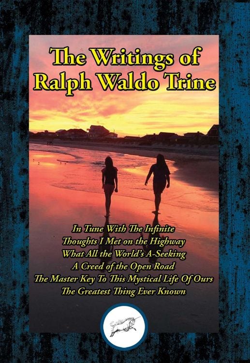 Produktbild: The Writings of Ralph Waldo Trine