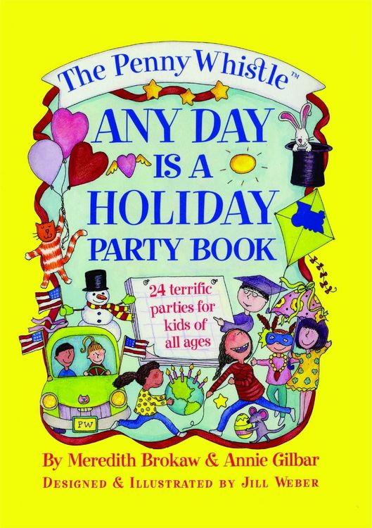 Produktbild: The Penny Whistle Any Day Is A Holiday Book