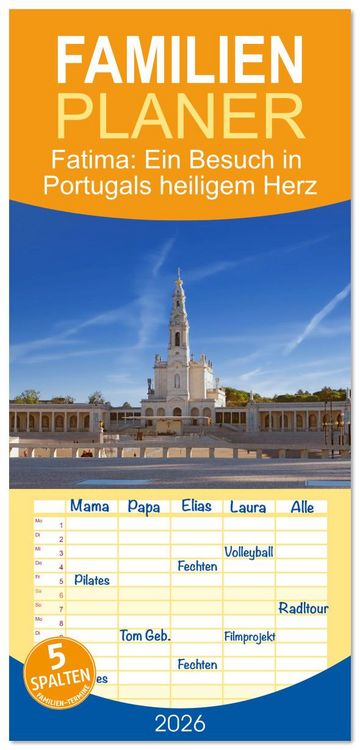 Produktbild: Familienplaner 2026 - Fatima: Ein Besuch in Portugals heiligem Herz mit 5 Spalten (Wandkalender, 21 x 45 cm) CALVENDO