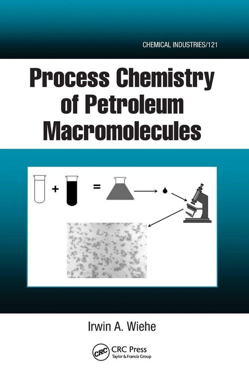 Produktbild: Process Chemistry of Petroleum Macromolecules