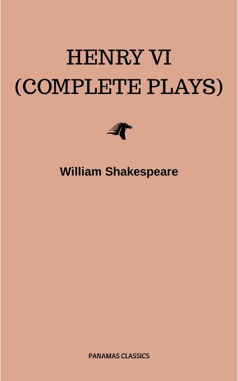 Produktbild: Henry VI (Complete Plays)