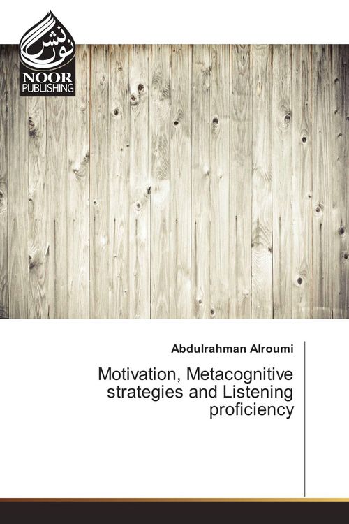 Produktbild: Motivation, Metacognitive strategies and Listening proficiency