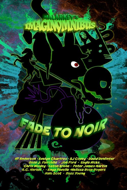 Produktbild: Fade to Noir (Malarkey's ImaginOmnibus, #2)