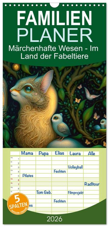 Produktbild: Familienplaner 2026 - M&auml;rchenhafte Wesen - Im Land der Fabeltiere mit 5 Spalten (Wandkalender, 21 x 45 cm) CALVENDO