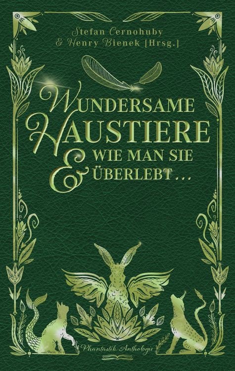 Produktbild: Wundersame Haustiere und wie man sie &uuml;berlebt