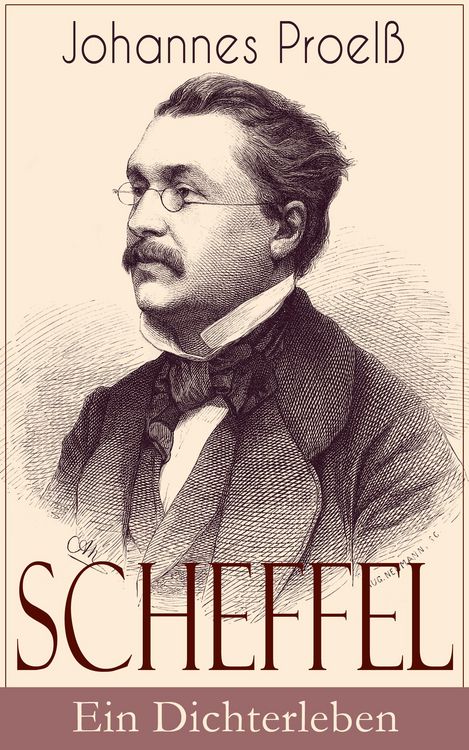 Produktbild: Scheffel - Ein Dichterleben