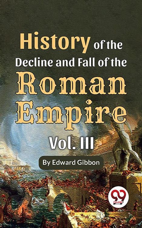 Produktbild: History Of The Decline And Fall Of The Roman Empire Vol-3