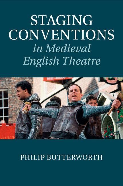 Produktbild: Staging Conventions in Medieval English Theatre