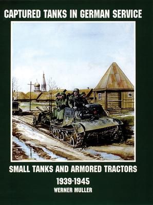 Produktbild: Captured Tanks in German Service