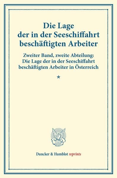 Produktbild: Die Lage der in der Seeschiffahrt besch&auml;ftigten Arbeiter.