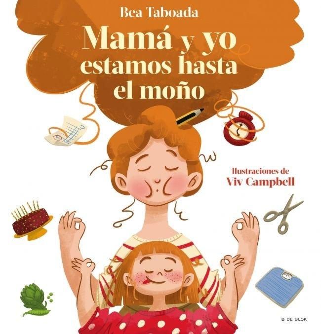Produktbild: Mam&aacute; Y Yo Estamos Hasta El Mo&ntilde;o / Mom and I Are Up to Here