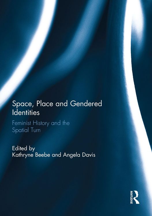 Produktbild: Space, Place and Gendered Identities