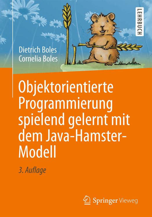 Produktbild: Objektorientierte Programmierung spielend gelernt mit dem Java-Hamster-Modell