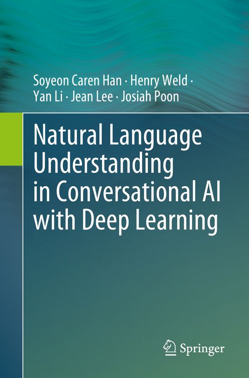 Produktbild: Natural Language Understanding in Conversational AI with Deep Learning