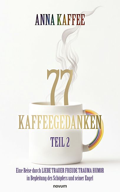 Produktbild: 77 Kaffeegedanken &ndash; Teil 2