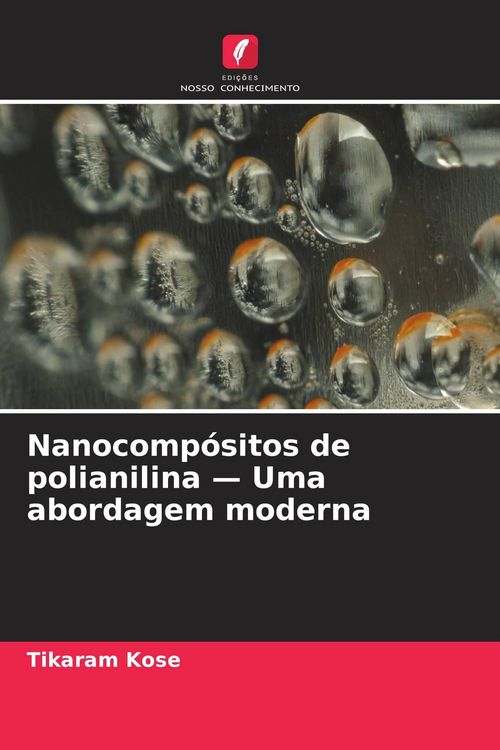 Produktbild: Nanocomp&oacute;sitos de polianilina - Uma abordagem moderna