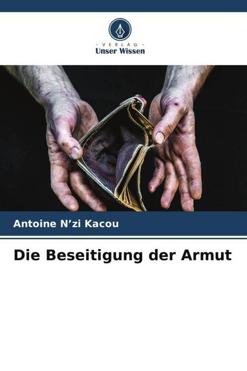 Produktbild: Die Beseitigung der Armut