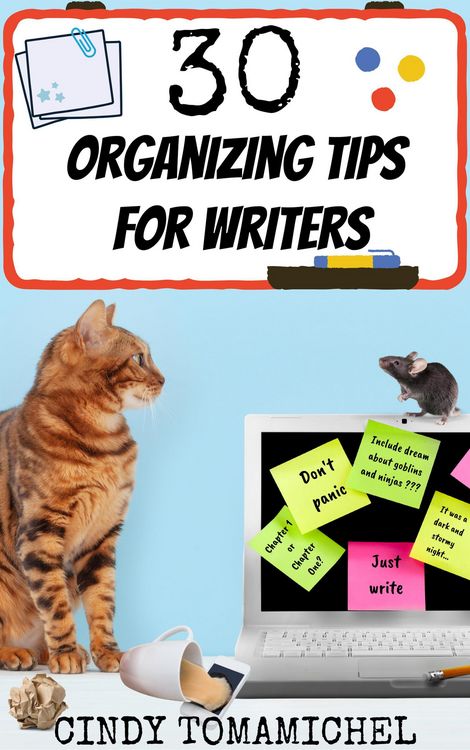 Produktbild: 30 Organizing Tips For Writers (Writing Organization, #2)