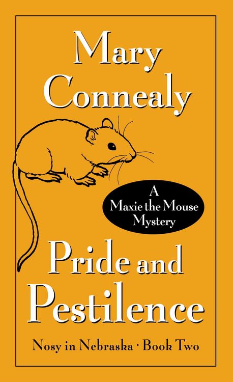 Produktbild: Pride and Pestilence: A Maxie the Mouse Mystery