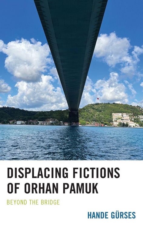 Produktbild: Displacing Fictions of Orhan Pamuk