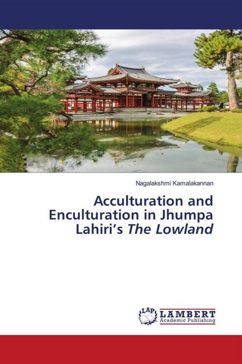 Produktbild: Acculturation and Enculturation in Jhumpa Lahiri's The Lowland